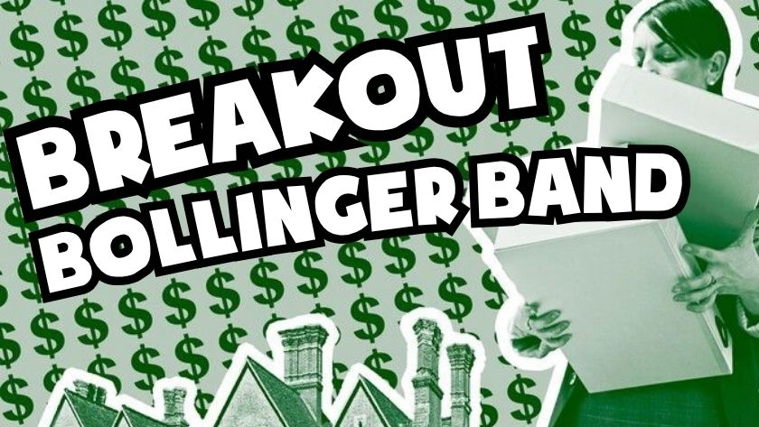 Bollinger Bands Breakout