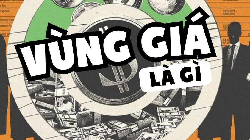 Vùng giá là gì? Góc nhìn master về thị trường mờ và nghệ thuật giao dịch theo xác suất